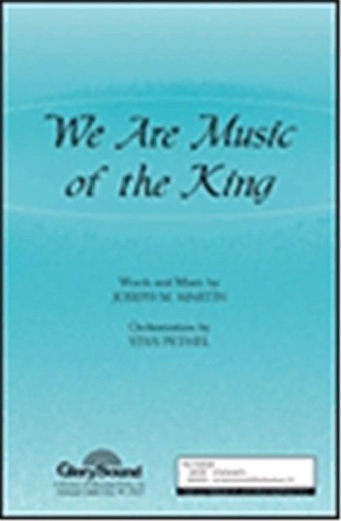 We Are Music of the King